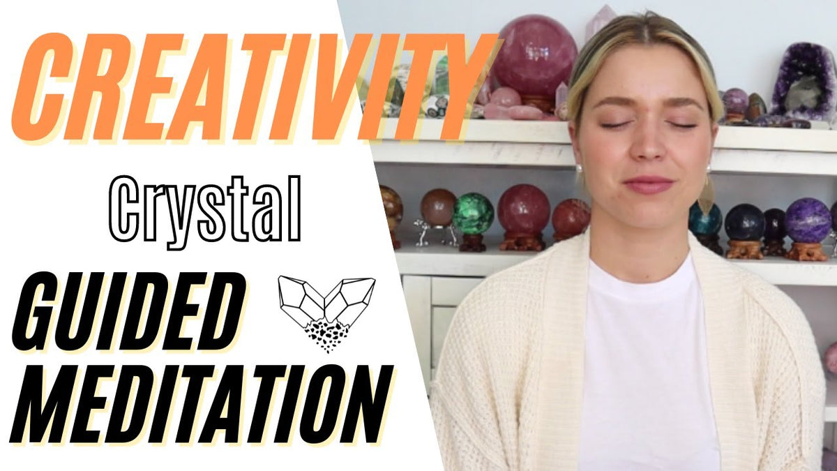 Creativity Guided Crystal Meditation
