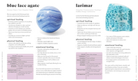 The Ultimate Guide to Crystals: The Beginner's Guide to the Healing Energy of 100 Crystals and Stones